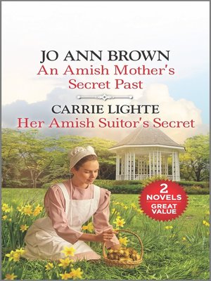 cover image of An Amish Mother's Secret Past and Her Amish Suitor's Secret